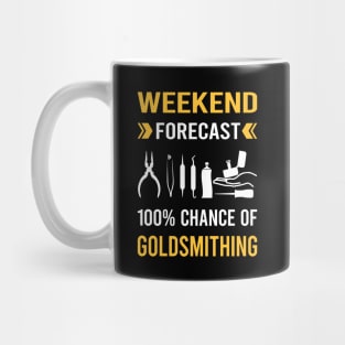 Weekend Forecast Goldsmithing Goldsmith Mug